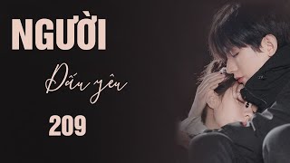 TRUYỆN NGÔN TÌNH NGƯỜI DẤU YÊU (MẠN TÂY) 209: Ai thừa nhận thì người đó đi mà cưới! Ngôn Tình