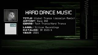 Dave 202 - Global Trance (Jesselyn Remix) [HQ]