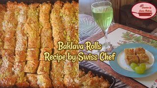 Quick Baklava Rolls Swiss Chef Recipe/ Mohammad Toufiq/ Sundas Swiss Bakery