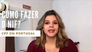 COMO FAZER O NIF? | CPF EM PORTUGAL