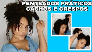 PENTEADOS PRÁTICOS PARA CABELOS CACHEADOS E CRESPOS! 😍💙