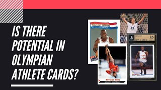 Is There Potential in Olympian Athlete Cards? | Sports Cards Collecting and Investing |