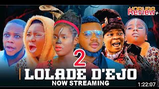 Lolade Dejo 2 - Latest Yoruba Movie Review 2024 | Peju Ogunmola | Fisayo Abebi | Investor Bobby