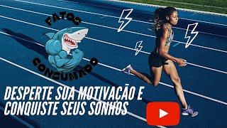 Desperte sua Motivação e Conquiste seus Sonhos. frases motivacionais / vídeo de status  #motivação