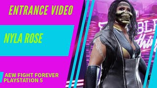 Nyla Rose - AEW Fight Forever Entrance