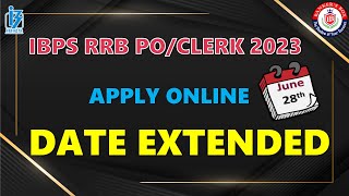 IBPS RRB PO CLERK 2023 Apply Online Date Extended | IBPS Official Corrigendum | Details in Telugu