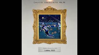 Lobba | Calcio Sbagliato #33