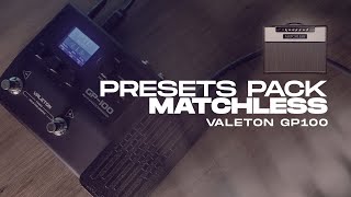 Presets Pack Valeton GP 100 - Matchless™ Chieftain 212 combo