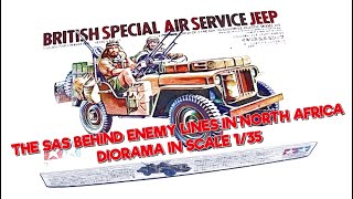 Tamiya SAS Jeep - British Special Air Service Jeep - Diorama 1/35