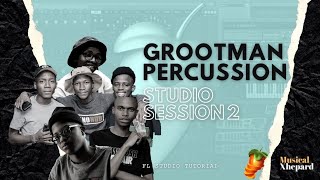 Amapiano Fl Studio Tutorial 2022 | Grootman Percussion Session 2