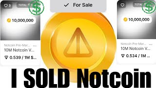 How to Sell Notcoin? and What's Notcoin Price? %100 Real