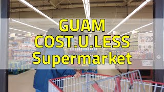 GUAM COST U LESS Supermarket