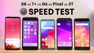 Galaxy S8 vs iPhone 7+ vs LG G6 vs Pixel vs 3T  || The Ultimate speed test