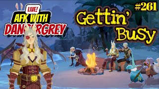 It's Friday... AFK with DangerGrey! #261 "Gettin' Busy!" ~46M Fully F2P | Analytica GM | AFKwDG#261