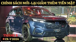 💥CR-V 2024 Được Giảm Thêm Tiền Mặt|Tháng 8 Tổng Khuyến Mại Lên Cực Khủng|Lăn Bánh Thấp Quá|GIAXEVN