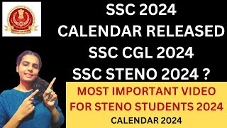 SSC 2024 CALENDAR RELEASED | SSC STENO 2024 DATE | SSC CGL 2024 DATE | SSC STENO 2024 FULL DETAILS