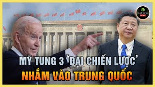 BÌNH LUẬN: Mỹ tung 3 ‘đại chiến lược’, trực tiếp nhắm vào Trung Quốc, Trung Triều lật mặt