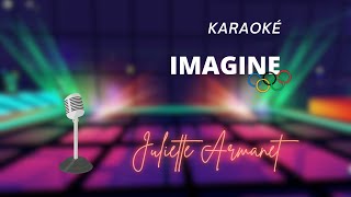 Juliette Armanet - Imagine (Karaoké)