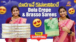 Dola Crepe & Brasso Sarees | With Free Shipping | Pure Quality Sarees | Saree | Sarees | Vlog |