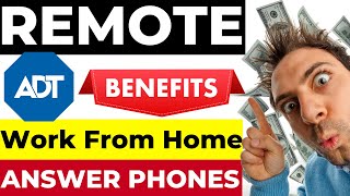 ADT - ANSWER PHONES - ENTRY LEVEL - Earn Money Online - REMOTE JOB - Work From Home - Job Opening