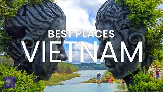 Best Places Vietnam | EXPLORE these Top 10 Places to Visit in Vietnam