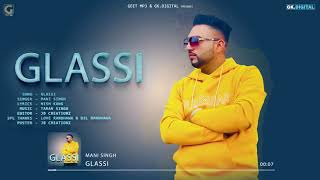 Glassi : Mani Singh (Official Audio) Latest Punjabi Songs 2018 | Geet MP3