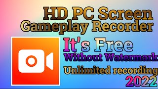 Capture PC Screen/Record Gameplay In HD Quality  Free | Best Screen Recorder Without Watermark 2022