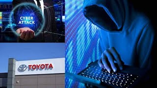 TOYOTA TO SHUT ALL JAPAN PLANTS MARCH 2022 AS SUPPLIER HIT BY CYBERATTACK