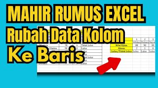 Merubah Tabel Kolom Menjadi Tabel Baris