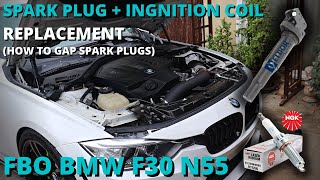 Spark Plug (NGK) + Ignition Coil (ELDOR) Replacement For BMW F30 335i N55! | HOW TO GAP SPARK PLUGS