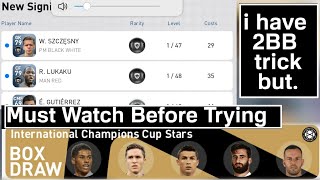 International Champions Cup Stars / 2BB Trick /Must watch Before going To Spin
Trap.?😡