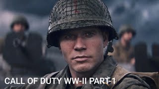 Call of Duty  WWII- Game Play Part 1 (Call of Duty World War 2)