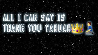 THANK YOU YAHUAH👑🧎‍♂️🙏