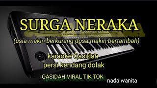 Surga neraka-karaoke lirik persi kendang dolak @REYVANS MUSIC