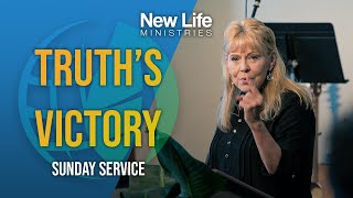 Truth’s Victory - Pastor Denise Marth - New Life Ministries (05/05/24)