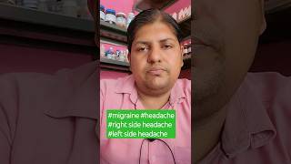 #migraine #headache #rightsideheadache #leftsideheadache #shorts #youtube #youtubeshorts #trending