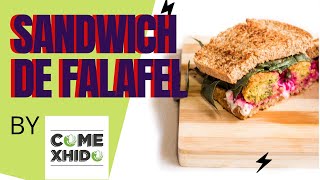 🥬🥪🍅SANDWICH SUPER SANO DE FALAFEL BY COME XHIDO🥬🥪🍅CHEF MODE MEDIA- GASTRONOMIA