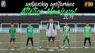 UNBOXING UNIFORMES ATLETICO NACIONAL DIV. MENORES 2019