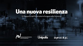 Presentazione XII Rapporto Osservatorio Europeo sulla Sicurezza