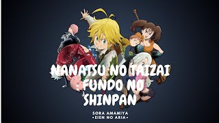 [Opening Full] - Nanatsu no Taizai : Fundo no Shinpan - [ Sora Amamiya - Eien no Aria ] | Lyrics