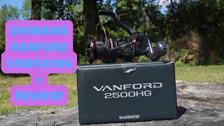 SHIMANO VANFORD 2500 Unboxing and Review!