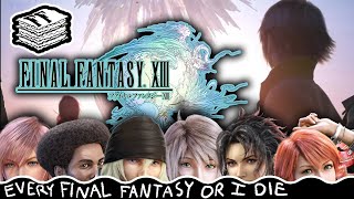 Final Fantasy XIII Deserved Better | REFFOID