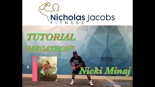 MEGATRON Nicki Minaj Dance Fitness TUTORIAL