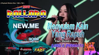 Menyulam Kain Yang Rapuh - Sabila Permata | New Pallapa Pekalongan New.Me 2022