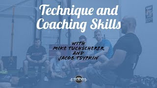 RTS Podcast 82: Technique and Coaching Skills w/ Mike Tuchscherer and Jacob Tsypkin