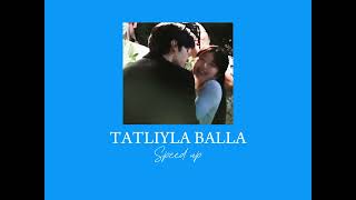 Yalın - Tatlıyla balla /speed up/