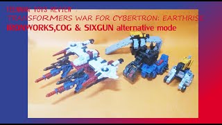 TRANSFORMERS WAR FOR CYBERTRON : EARTHRISE IRONWORKS,COG & SIXGUN alternative mode