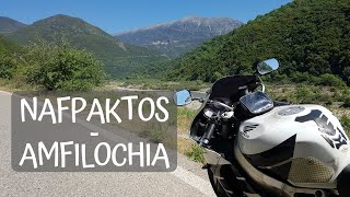 Greece - Nafpaktos - Thermos - Agrinio - Amfilochia / Europe motorcycle trip 2018 part 17