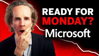 Microsoft Stock Price Prediction | Ready for Monday?