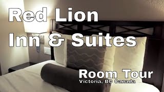 The Red Lion Inn & Suites - Victoria, BC Canada (Room Tour)